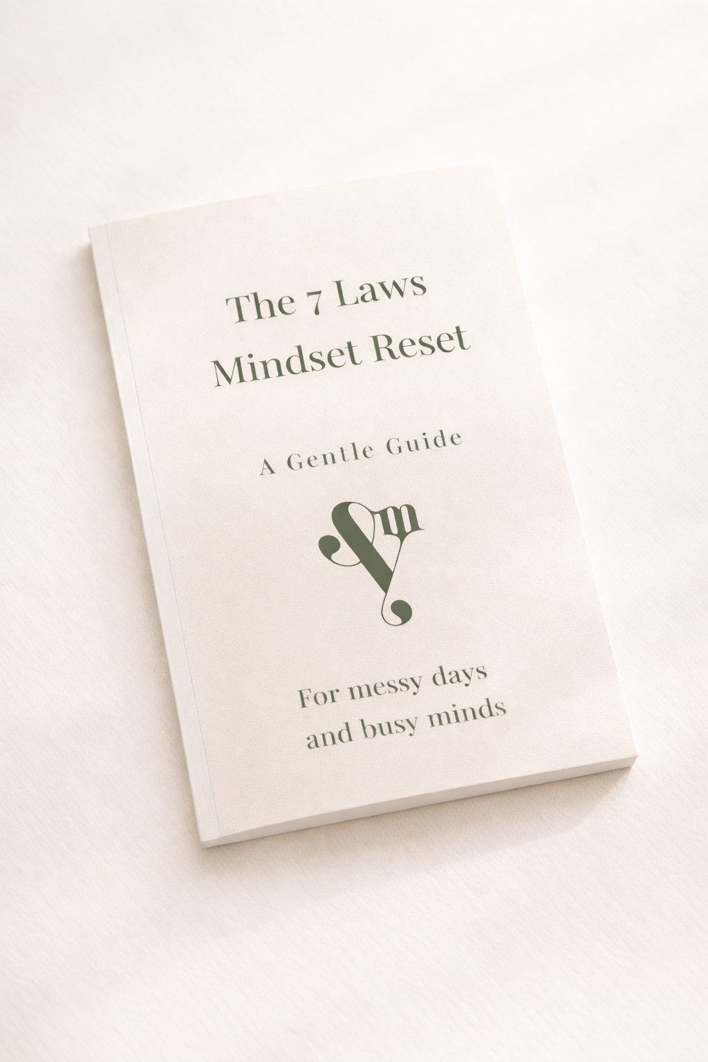 The 7 Laws Mindset Reset Guide